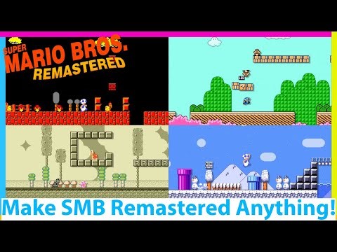 Super Mario Bros Remastered Updated! How To Mod and Play