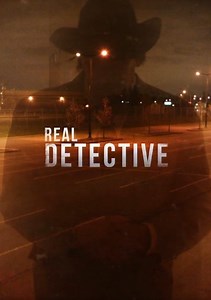 Real Detective Season 1 (2016), Watch Full Episodes Online on TVOnic