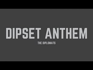 The Diplomats - Dipset Anthem (Lyrics)