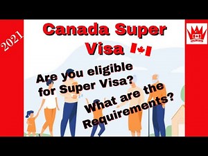 How to apply Super Visa (Visitor Visa for parents) for Canada| Super Visa Canada Process