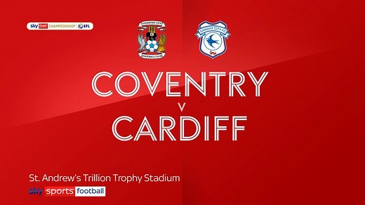 Coventry City 1-0 Cardiff City: Tyler Walker fires Sky Blues to victory
