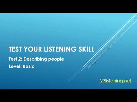 Test your listening skill test 2 describing people