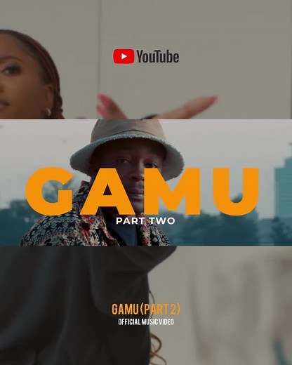 Gamu, Pt. 2 (Official Video) OUT NOW