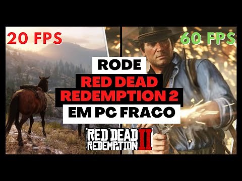 COMO JOGAR RED DEAD REDEMPTION 2 EM PC FRACO E GANHAR MAIS FPS - 2023 ✅