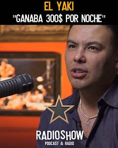 69K views · 1.3K reactions | EL YAKI: "En mis comienzos ganaba 300$ por show" #ElYaki #regionalmexicano #corridos | RadioShow | Facebook