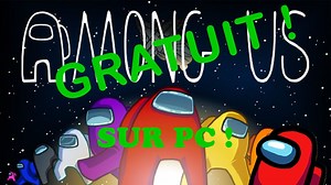 Comment installer Among Us gratuitement sur PC ? – SOS Ordinateurs : Guides, Trucs & Astuces pour booster votre ordinateur