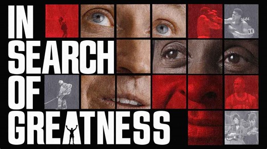 In Search of Greatness | Release Date, Reviews, Cast, and Where to Watch