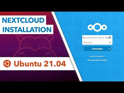 Ubuntu 21.04 Nextcloud installieren - Einfache Schritt-für-Schritt Anleitung
