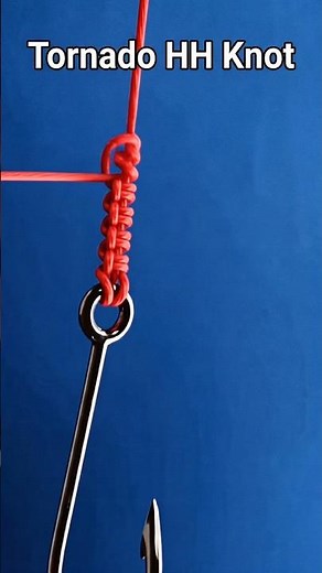 Tornado Knot (HH Knot) Tutorial – Strongest Fishing Knot Animation