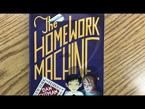 Ch 9 “The Homework Machine”