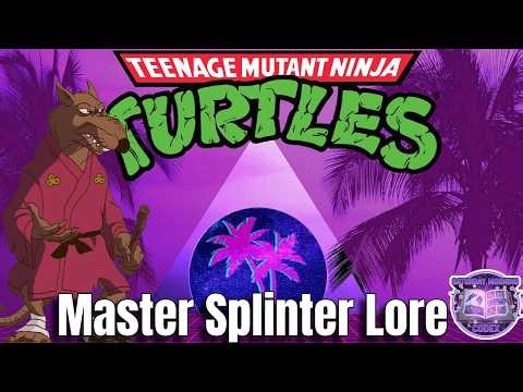 Master Splinter Explained: The REAL Story Behind the Rat Sensei