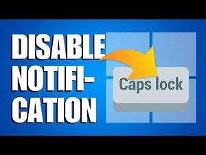 How To Remove Caps Lock Notification Windows 11 (Quick & Easy)