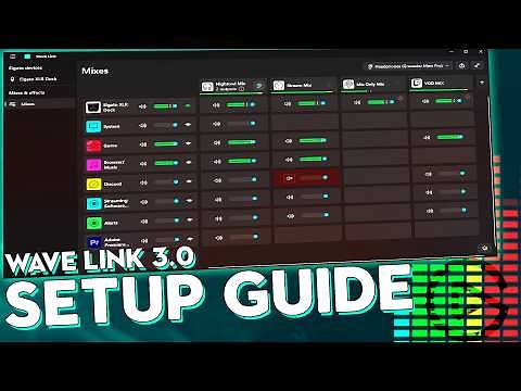 Elgato Wave Link 3.0 - Full Setup Guide For Streamers