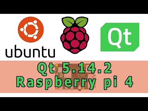 Qt for Raspberry Pi - Qt 5.14.2 cross compilation for Raspberry Pi 4 model B - Run Qt on Raspberry