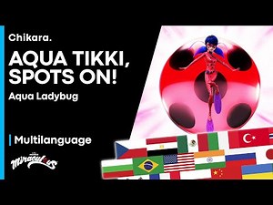 MIRACULOUS | MULTILANGUAGE: Aqua Tikki, Spots On! — Ladybug's Aqua Transformation [2021 COMPILATION]