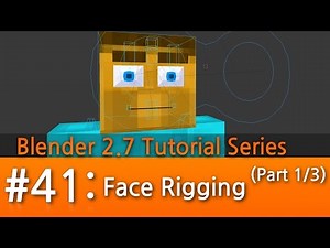 Blender 2.7 Tutorial #41 : Face Rigging (Part 1/3 : Modeling & Bones) #b3d