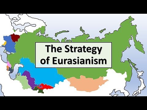 The Strategy of Eurasianism