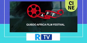 Mañana inicia el ‘Quibdo África Film Festival’