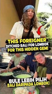 This Foreigner Ditched Bali For Lombok For THIS Hidden Gem!