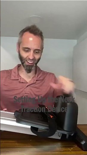 Setting Up the Neck Traction Device