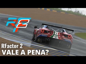 Simulador RFactor 2 - A melhor física do Automobilismo Virtual?