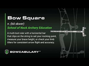 BOWCABULARY - Defining the "Bow Square" - How does it measure up?!