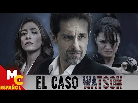 EL CASO WATSON | Película de ACCIÓN completa en español latino | Gratis HD