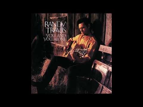 The Hole - Randy Travis