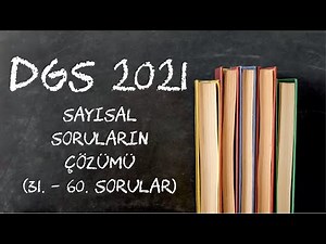 DGS 2021 - Matematik (31. - 60. sorular)