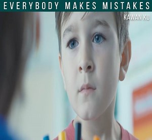 Everybody makes mistakes | KAWAN KU
