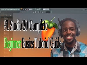 FL Studio 20 - Complete Beginner Basics Tutorial Guide