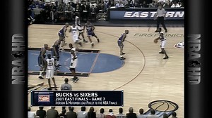 Bucks/76ers, 2001 Eastern Conference Finals - Game 7