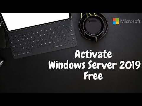 How to Activate Windows Server 2019 Free | New 2021 | Top Trend