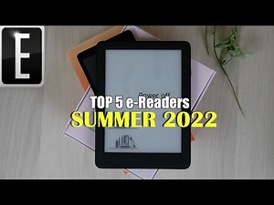 Top 5 e-Readers of Summer 2022 | Ranked