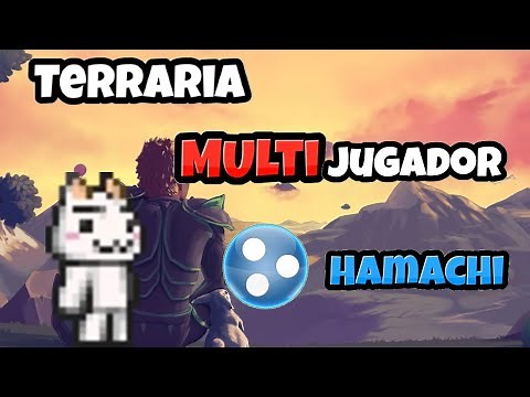 Cómo jugar Terraria multijugador con Hamachi ✅ - ⚡2020⚡