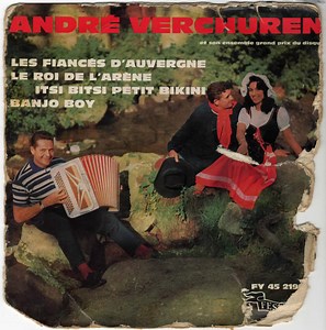 André Verchuren Et Son Ensemble - Les Fiancés D'Auvergne