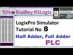 LogixPro Simulator Tutorial No 8 | Half Adder Full Adder | PLC Training | PLC Free Course
