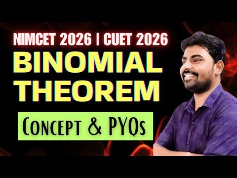 NIMCET 2026 : Binomial Theorem PYQs Discussion | Important Formulas + Tricks for MCA & JEE Exams