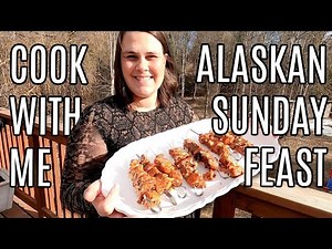 Alaskan Sunday Feast | Cook With Me | Salmon Kabobs, Asparagus Salad, & Berry Crumble Bars
