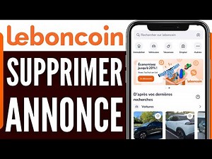 Comment Supprimer Une Annonce Leboncoin (Très Facile)