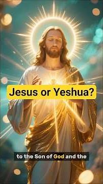 The Real Name of Jesus Explained: Yeshua & His Power