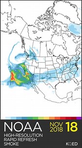 9.2K views · 64 reactions | Check out National Oceanic and Atmospheric Administration (NOAA)’s smoke dispersal supercomputer model of the Camp Fire. | KQED News | Facebook