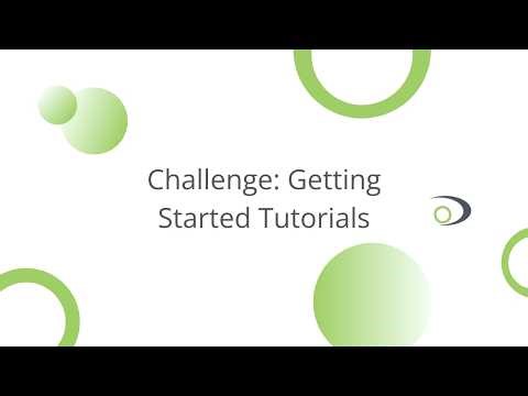 Challenge: Getting Started Tutorials