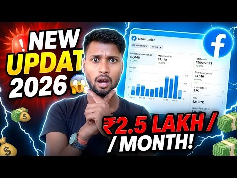 Facebook Monetization New Update 2026 | Earn ₹2.5 Lakh/Month Kala Sach Jano abhi🙏