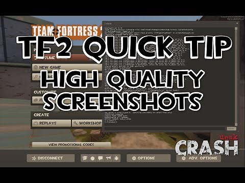 TF2 Mapping Quick Tip - How to Take High Quality Screenshots of your Map