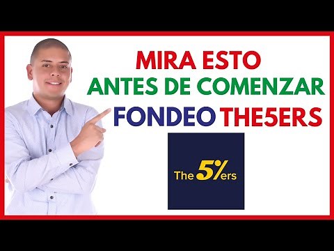 THE5ERS | Lo que debes saber antes de comenzar prueba de fondeo Forex