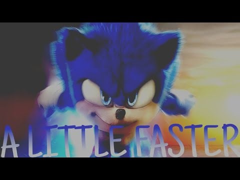 Sonic The Hedgehog || There For Tomorrow - A Little Faster [HD]