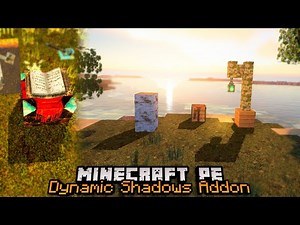 Minecraft PE Shaders with Dynamic Shadows Addon/Mod - 1.18