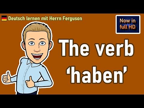 Mastering the German Verb 'haben': A Comprehensive Guide | Learn Conjugation and Essential Phrases!🔥