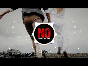 Chase | Powerful Adventure Action Background Music (No Copyright)